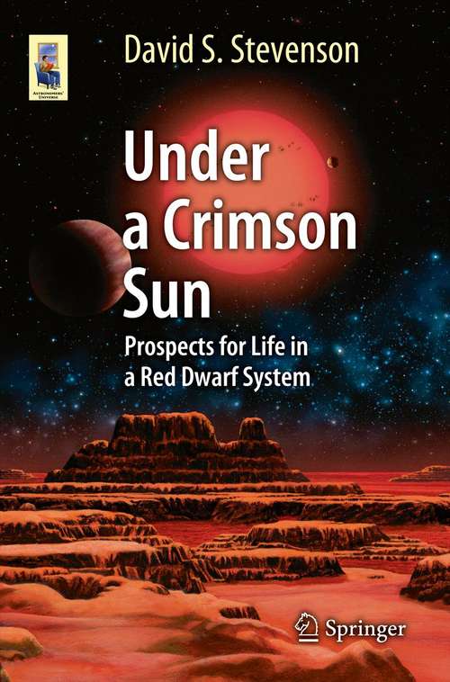 Under a Crimson Sun: Prospects for Life in a Red Dwarf System
