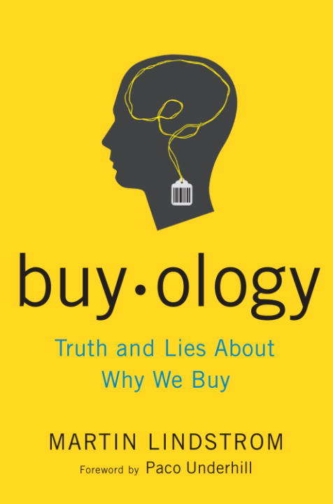 Book cover of Buyology: Truth and Lies About Why We Buy