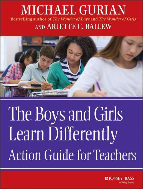 Book cover of The Boys and Girls Learn Differently Action Guide for Teachers