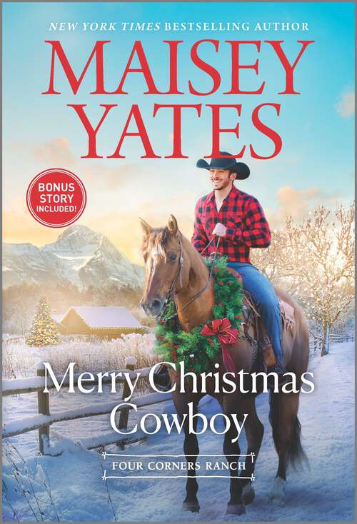 Book cover of Merry Christmas Cowboy: A Novel (Original) (Four Corners Ranch #2)
