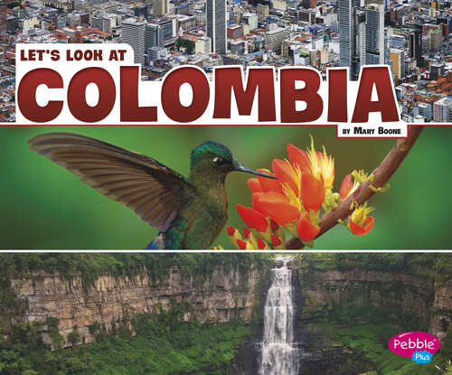 Book cover of Let’s Look at Colombia (Let's Look At Countries Ser.)