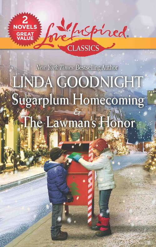 Sugarplum Homecoming & The Lawman's Honor: Sugarplum Homecoming\The Lawman's Honor