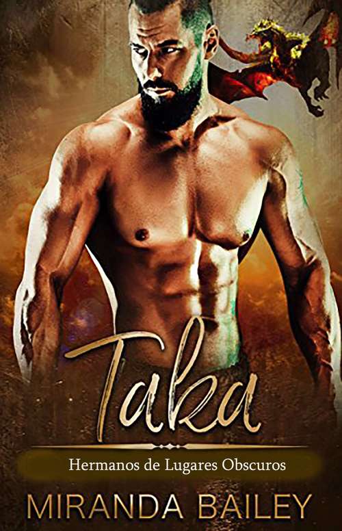 Book cover of Taka: Hermanos de lugares obscuros