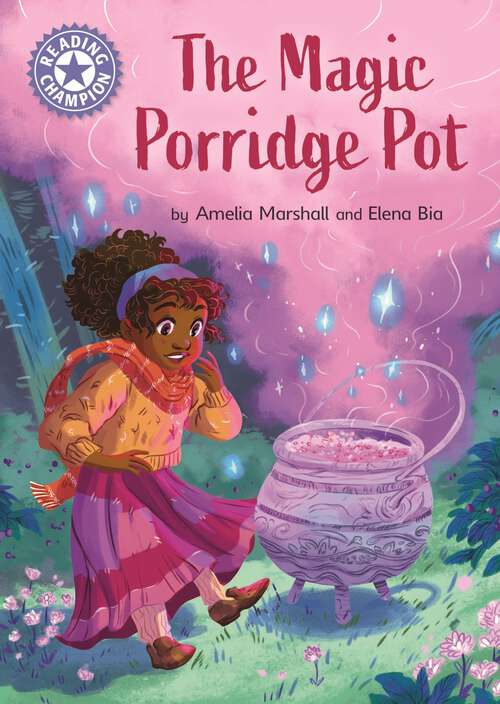Book cover of The Magic Porridge Pot: Independent Reading Purple 8 (Reading Champion #1076)