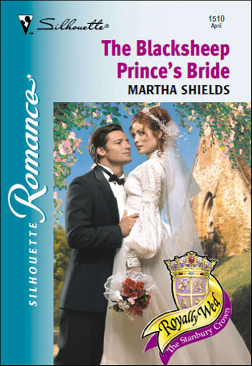 Book cover of The Blacksheep Prince's Bride (Royally Wed: The Stanbury Crown)