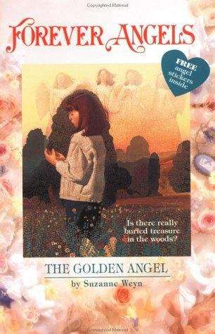 Book cover of Forever Angels: The Golden Angel