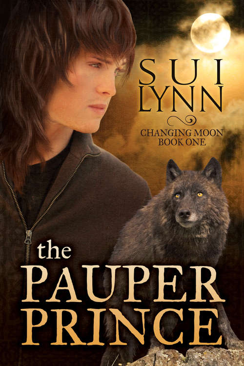 The Pauper Prince (Changing Moon)