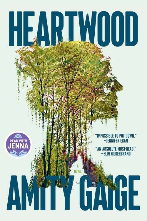Book cover of Heartwood (A Read with Jenna Pick): A Novel