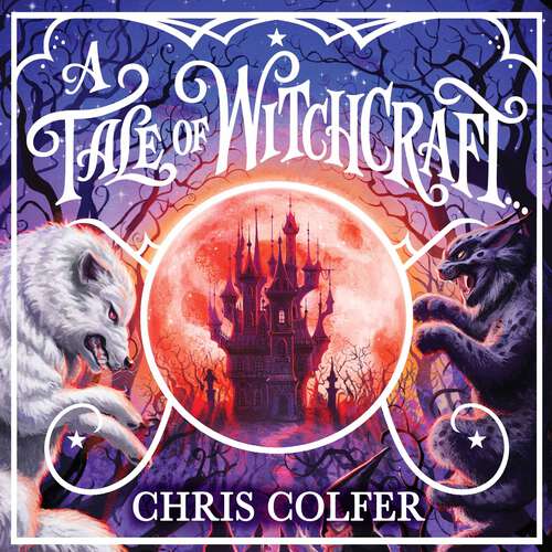 Book cover of A Tale of Magic: A Tale of Witchcraft (A Tale of Magic #2)