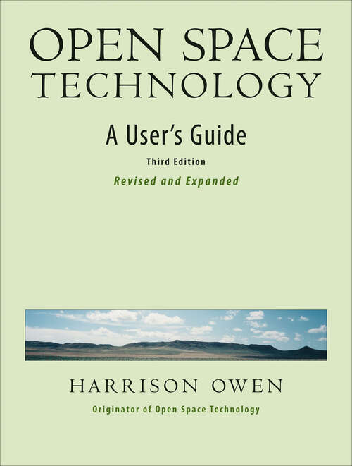 Book cover of Open Space Technology: A User's Guider (3)