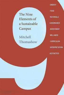 Book cover of The Nine Elements of a Sustainable Campus