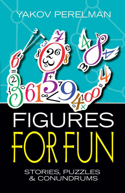 Book cover of Figures for Fun: Stories, Puzzles and Conundrums
