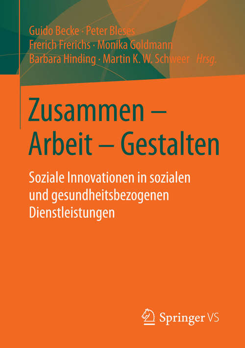 Book cover of Zusammen - Arbeit - Gestalten