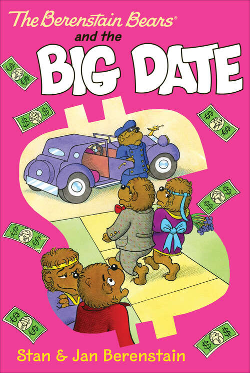 Book cover of The Berenstain Bears Chapter Book: The Big Date (Berenstain Bears Ser.)