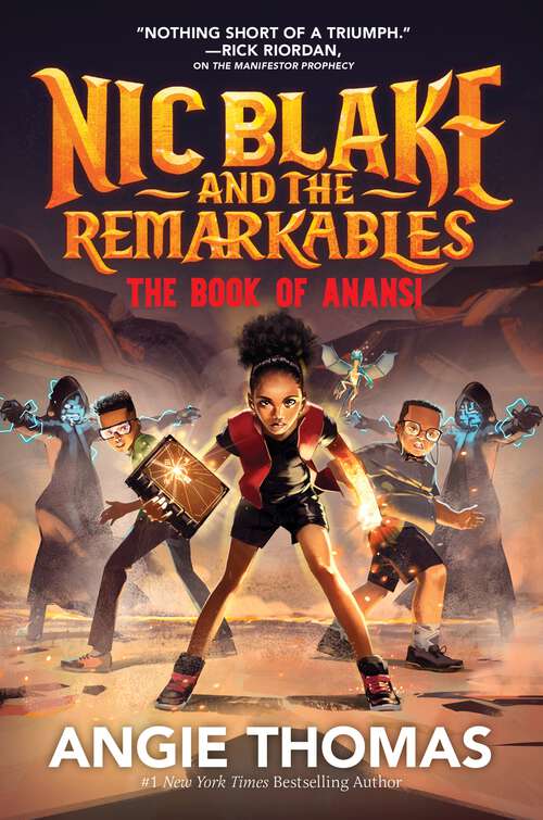Book cover of Nic Blake and the Remarkables: The Book of Anansi