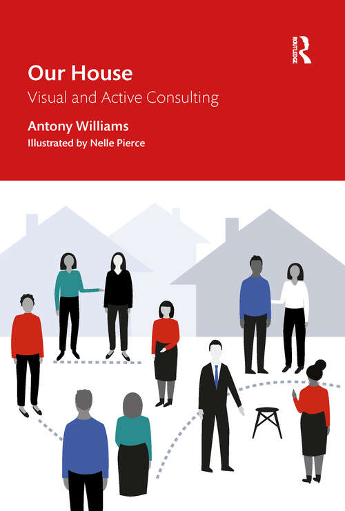 Book cover of Our House: Visual and Active Consulting (2)