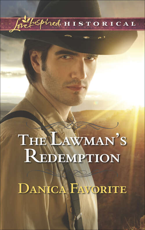 Book cover of The Lawman's Redemption: The Marriage Agreement Cowgirl For Keeps The Lawman's Redemption Captive On The High Seas