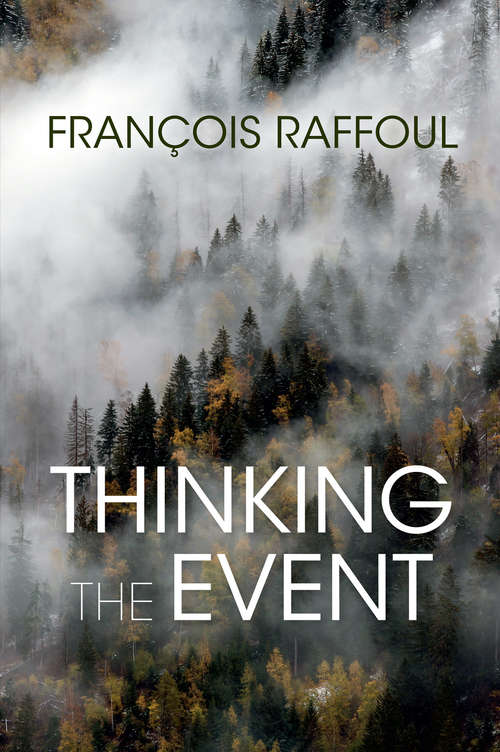 Book cover of Thinking the Event (Studies in Continental Thought)