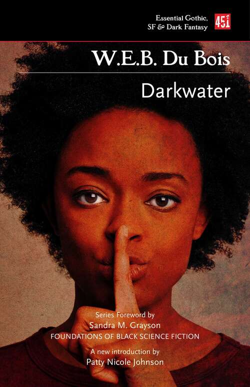 Darkwater (Foundations of Black Science Fiction)
