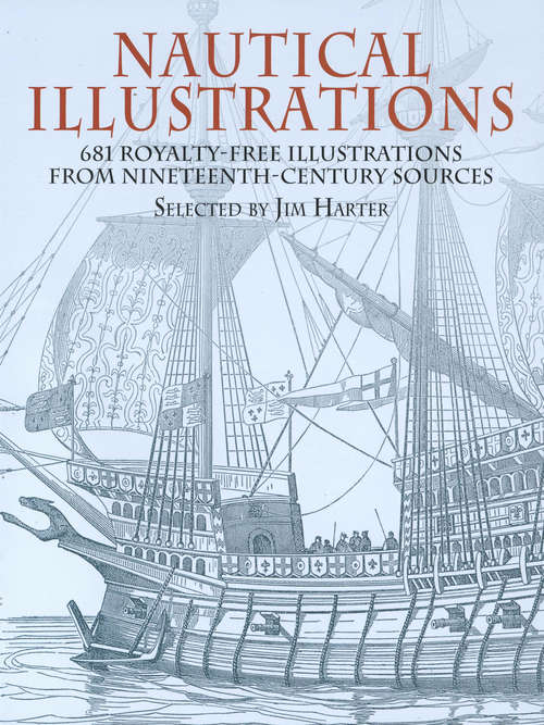 Book cover of Nautical Illustrations: 681 Royalty-Free Illustrations from Nineteenth-Century Sources (Dover Pictorial Archive)