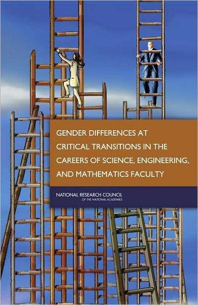 Book cover of Gender Differences at Critical Transitions in the Careers Of Science, Engineering, and Mathematics Faculty