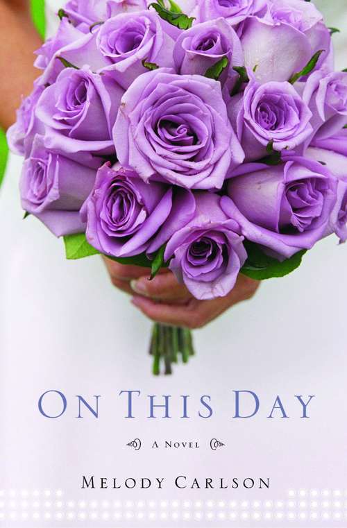 Book cover of On This Day: A Novel