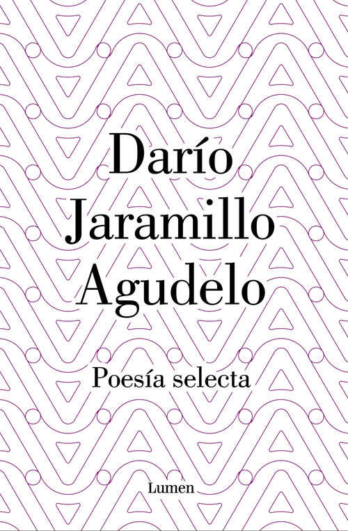 Book cover of Darío Jaramillo Agudelo. Poesía selecta.