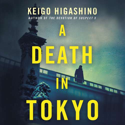 Book cover of A Death in Tokyo (The Detective Kaga Series #3)