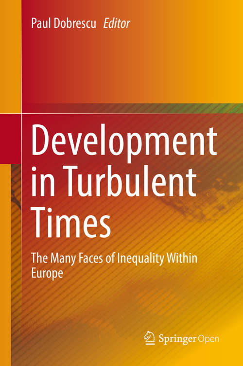 Book cover of Development in Turbulent Times: The Many Faces Of Inequality Within Europe