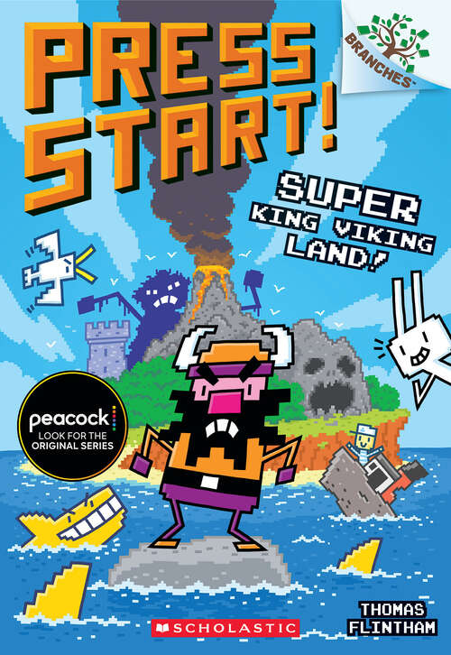 Book cover of Super King Viking Land!: A Branches Book (Press Start!)