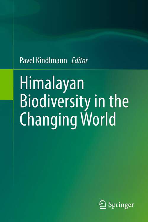 Book cover of Himalayan Biodiversity in the Changing World