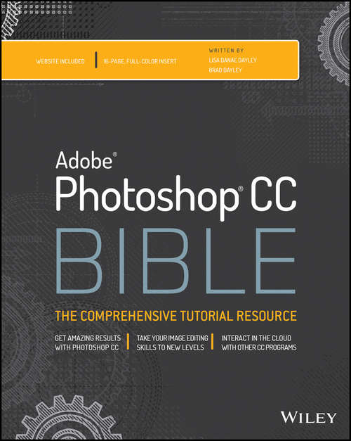 Photoshop CC Bible (Bible)