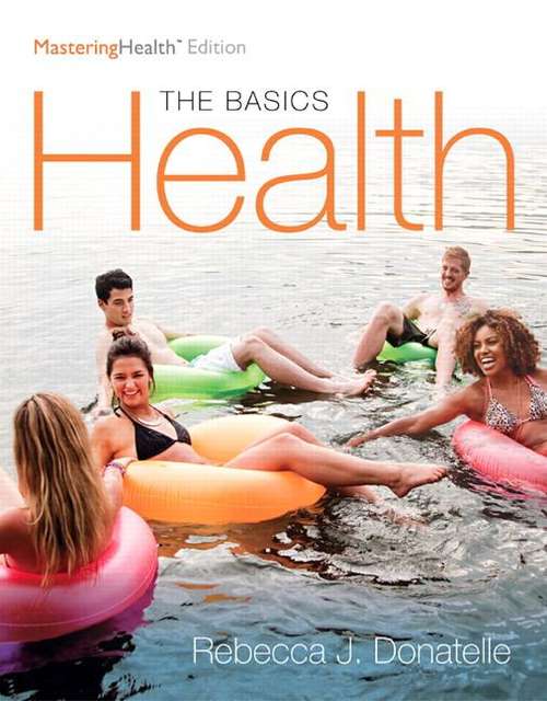 Book cover of Health: The Basics (Twelfth Edition)