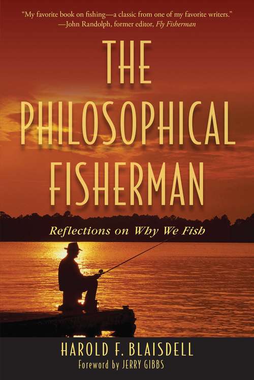 Book cover of Philosophical Fisherman: Reflections on Why We Fish