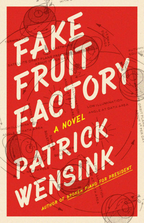 Book cover of Fake Fruit Factory