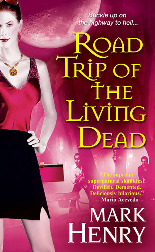 Book cover of Road Trip of the Living Dead