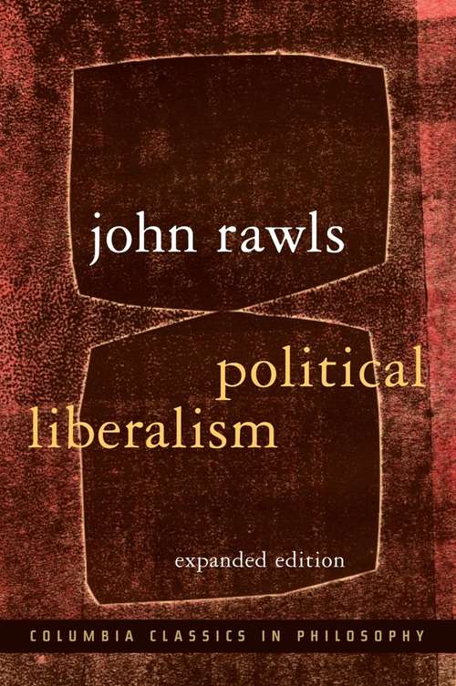 Book cover of Political Liberalism (Expanded Edition)
