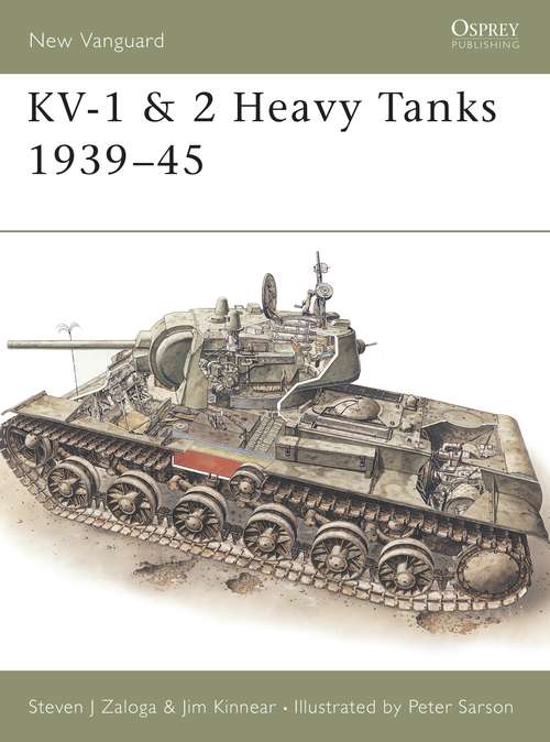 Book cover of KV-1 & 2 Heavy Tanks 1939-45