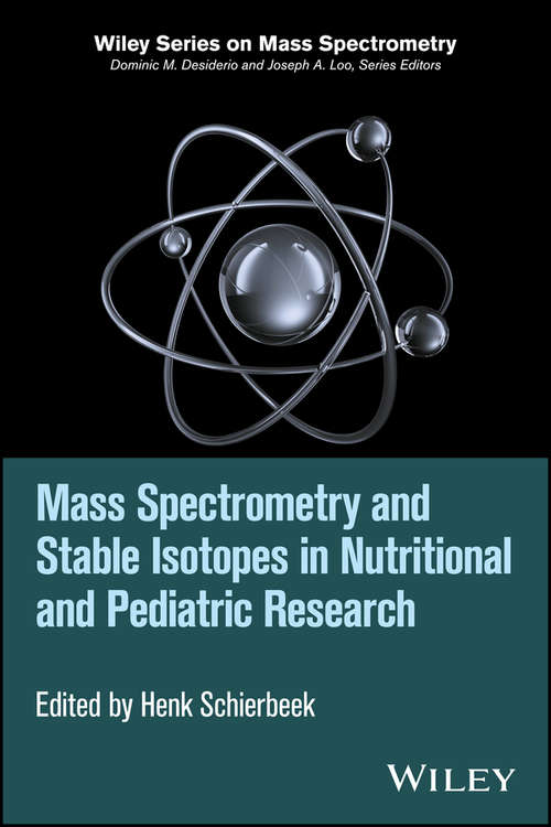 Book cover of Mass Spectrometry and Stable Isotopes in Nutritional and Pediatric Research