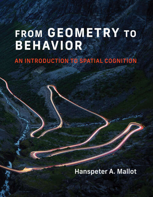 Book cover of From Geometry to Behavior: An Introduction to Spatial Cognition