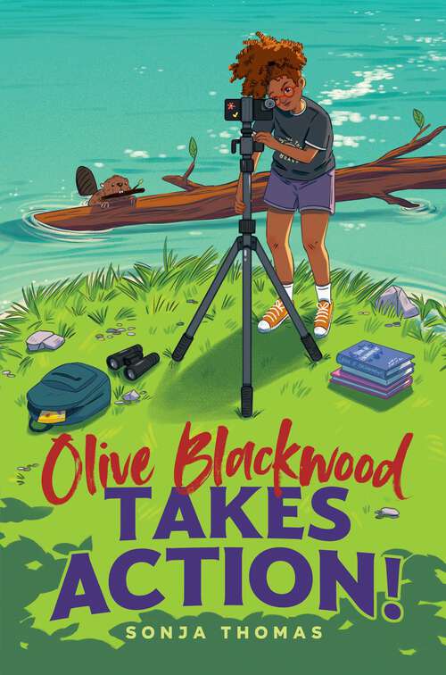 Book cover of Olive Blackwood Takes Action!