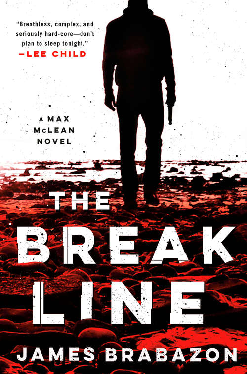 Book cover of The Break Line (Max McLean #1)