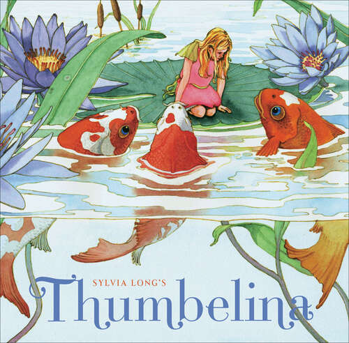 Book cover of Sylvia Long's Thumbelina