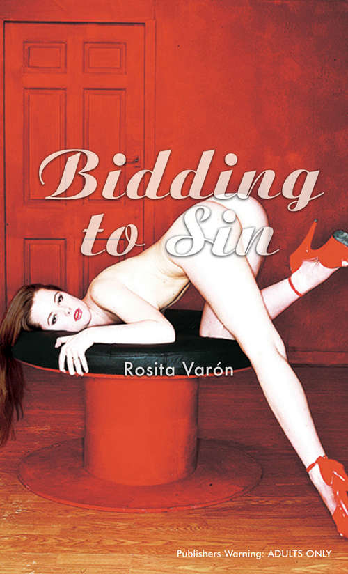 Book cover of Bidding to Sin