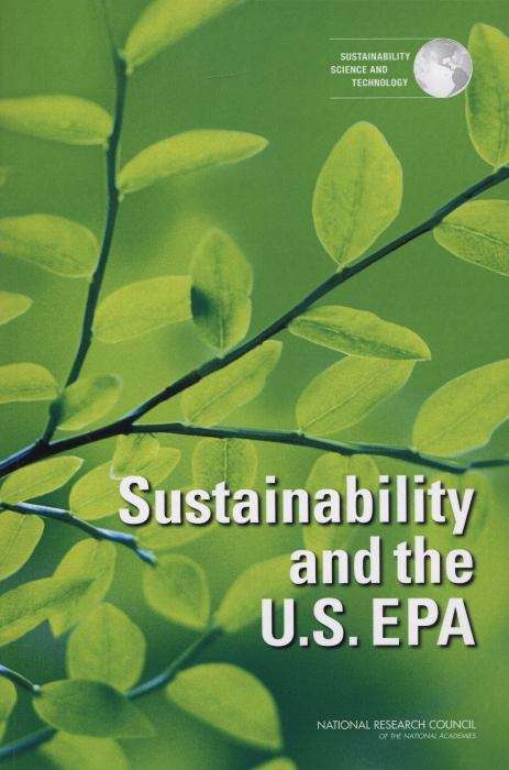 Book cover of Sustainability and the U.S. EPA