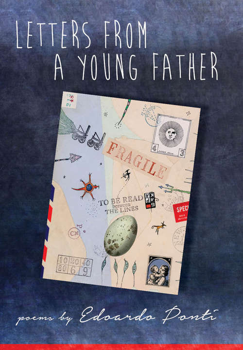 Book cover of Letters from a Young Father: Poems