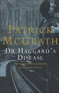Dr. Haggard's Disease (Vintage Contemporaries Ser.)