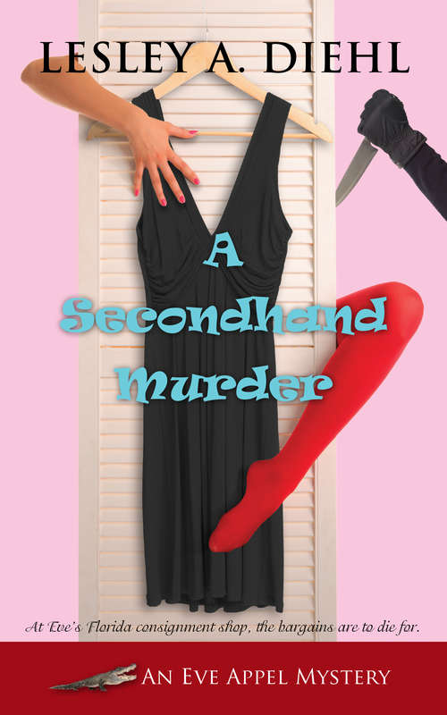 A Secondhand Murder (The Eve Appel Mysteries #1)