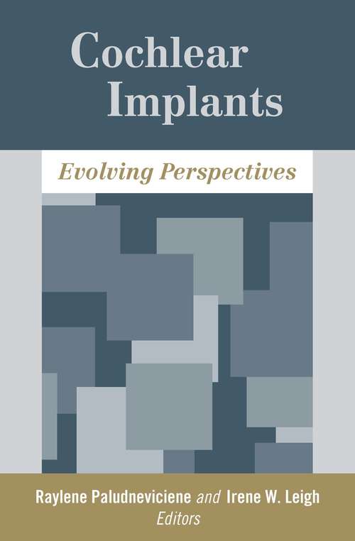 Book cover of Cochlear Implants: Evolving Perspectives