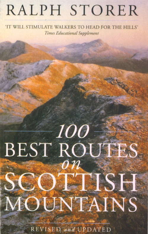 Book cover of 100 Best Routes On Scottish Mountains